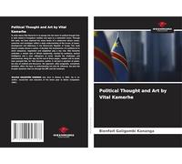 Political Thought and Art by Vital Kamerhe
