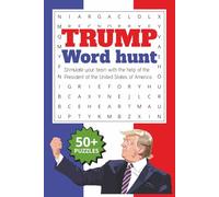 Political Word Search for Trump Enthusiasts.: Word Hunt Word Searches with Easy-To-Read Font about Trump, America, USA, and More [6x9 inches, 110 ... for Vacations, Holidays, and Good Times.