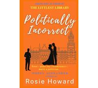 Politically Incorrect (The Havenbury Series)
