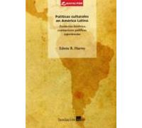 Políticas Culturales En America Latina: E
