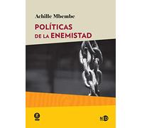 Políticas de enemistad: 2026 (HUELLAS Y SEÑALES)