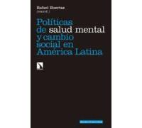 Politicas De Salud Mental Y Cambio Social En America Latina