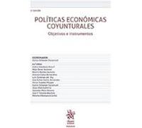 Políticas económicas coyunturales. Objetivos e instrumentos. 2ª Edición (Manuales de Economía y Sociología)