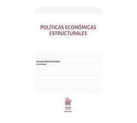 Políticas Económicas Estructurales (Manuales de Derecho Administrativo, Financiero e Internacional Público)