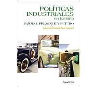 Políticas industriales en España (Economía)