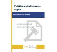 Políticas públicas que rigen el sector ambiental en Colombia