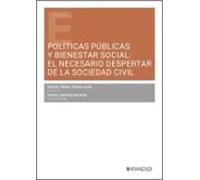 Políticas Públicas Y Bienestar Social: El Necesario Despertar De La So