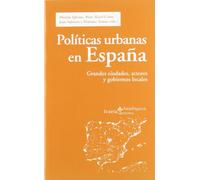 Políticas urbanas en España: Grandes ciudades, actores y gobiernos locales (Ακαδημεια)