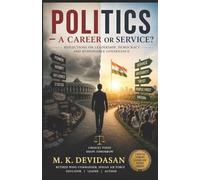 Politics: A Career or Service?