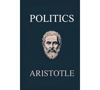 Politics: A Treatise on Government: Dutch edition