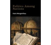 Politics Among Nations