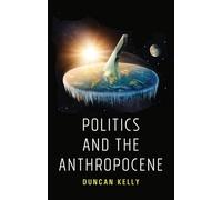 Politics and the Anthropocene