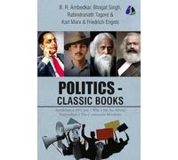 Politics - Classic Books - Annihilation of Caste, Why I Am an Atheist, Nationalism, Communist Manifesto