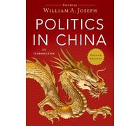 Politics in China: An Introduction, 4th Edition