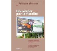 Politique Africaine N°151 : Gouverner Par La Fiscalité (ebook)