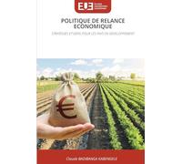 Politique de Relance Economique: STRATEGIES ET DEFIS POUR LES PAYS EN DEVELOPPEMENT