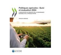 Politiques agricoles: Suivi et évaluation 2024 (version abrégée)