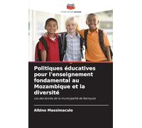 Politiques éducatives pour l'enseignement fondamental au Mozambique et la diversité