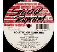Politix Of Dancing - Elevate/Tribal moans (US, on Strictly Rhythm) [Vinyl Single]