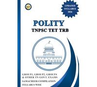 POLITY: TNPSC TET TRB | EM | SYLLABUS WISE (TNPSC SUBJECT BOOKS SYLLABUS WISE TAMIL ELEGIBILITY & GS (ENGLISH MEDIUM))