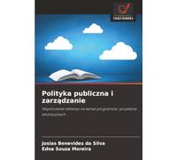 Polityka publiczna i zarządzanie: Współczesne refleksje na temat programów i projektów edukacyjnych