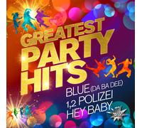 Blue (Da Ba Dee) /1, 2 Polizei/ Hey Baby - Greatest Party Hits