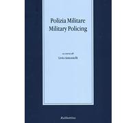 Polizia militare (Stato, esercito, controllo del territorio)