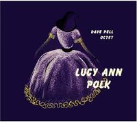 Polk, Lucy Ann - Lucy Ann Polk with Dave Pell O [Import]