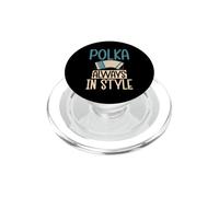 Polka Always in Style Polaco Polka PopSockets PopGrip para MagSafe