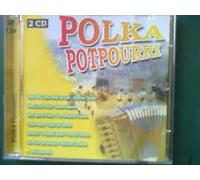 Polka Potpourri (2007) - Bauernkapelle: Radio Vorarlberg, Andrews Sisters, Caterina Valente, Charles Trenet, Tommy Duncan..