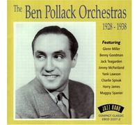 Pollack, Ben - Ben Pollack Orchestras 1928-38