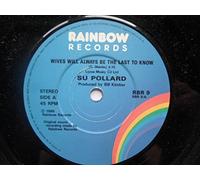 Pollard, Su Wives Will Always Be The Last To Know 7" Rainbow RBR9 EX 1986