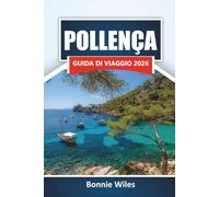 POLLENÇA GUIDA DI VIAGGIO 2026: Scopri le spiagge, i monumenti storici, la cucina locale e le avventure all'aria aperta nel nord di Maiorca