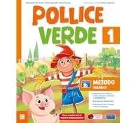 Pollice verde Pack A. Con Album dei primi giorni, Metodo Venturelli, Imparo a scrivere bene, Letture, Matematica con eserciziario, Discipline. Per la ... VOL. 1. Con e-book. Con esp... (Vol. 1)