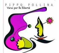 Pollina, Pippo - Versi Per La Liberta