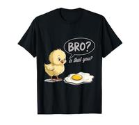 Pollito y Huevo Bro Eres tú Humor sarcástico de Desayuno Camiseta