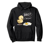 Pollito y Huevo Bro Eres tú Humor sarcástico de Desayuno Sudadera con Capucha