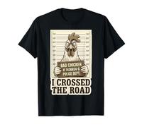 Pollo Bad I Crossed The Road Funny Chicken Mugshot Camiseta