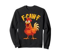 Pollo Divertido F-Caw-F Pollo FCAWF Sudadera