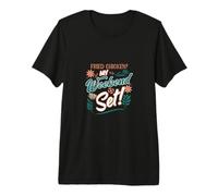 Pollo Frito Mi Fin de Semana está Listo Camiseta Premium