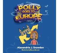 Polly Goes to Europe (The Polly Book Series)