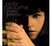 Polly Paulusma Fingers and Thumbs (Vinyl) (Importación USA)