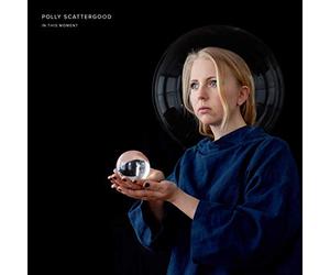 POLLY SCATTERGOOD - IN THIS MOMENT