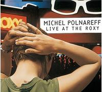 Polnareff, Michel - Live at the Roxy -Digi-