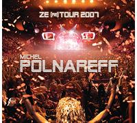 Polnareff, Michel - Ze (Re) Tour 2007 -Digi-