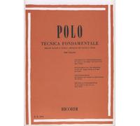 POLO E. - Tecnica Fundamental de las Escalas y Arpegios en todos los tonos para Violin