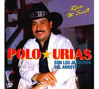 POLO URIAS CON LOS JILGUEROS DEL ARROYO - RIFARE MI SUERTE (UK Import)