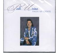 Polo Urias - Para Mi Gente