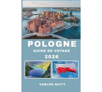 Pologne Voyage guide 2026