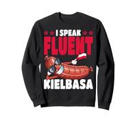 Polonia I Speak Fluent Kielbasa Bandera polaca Sudadera